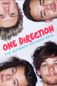 Title: One Direction: The Ultimate One Direction Fan Book 2016/17: One Direction Book 2016, Author: Jamie Anderson