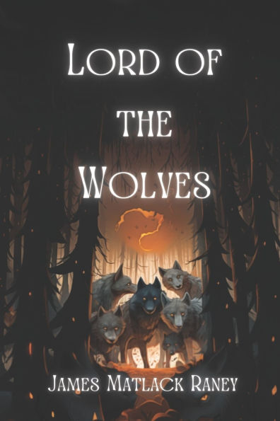 Lord of the Wolves