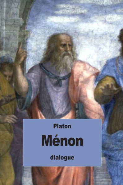 Mï¿½non: ou De la vertu