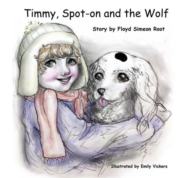 Timmy, Spot-on and the Wolf
