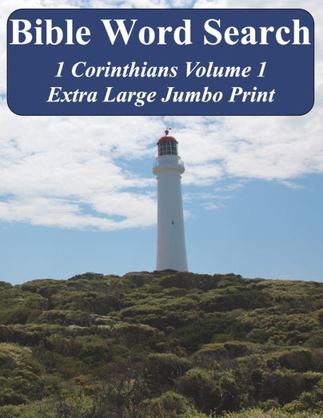 Bible Word Search 1 Corinthians Volume 1: King James Version Extra Large Jumbo Print