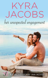 Title: Her Unexpected Engagement, Author: Kyra Jacobs
