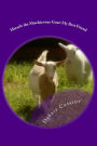 Miracle the Mischievous Goat: My Best Friend