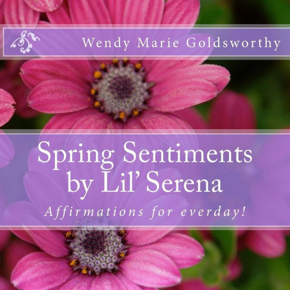 Spring Sentiments by Lil' Serena