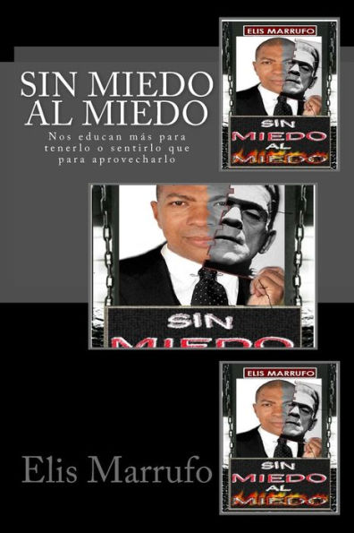 Sin miedo al miedo: Nos educan más para tenerlo o sentirlo que para aprovecharlo