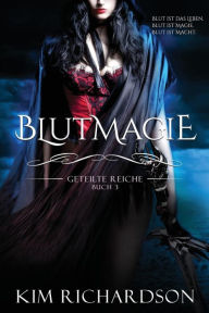 Title: Blutmagie, Author: Kim Richardson