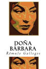 Doña Bárbara (en español)