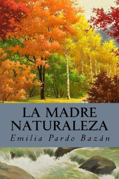 La madre naturaleza