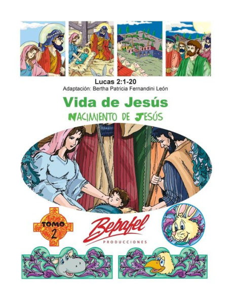 Vida de Jesús-Nacimiento de Jesús: Tomo 2