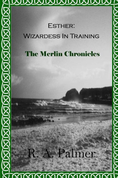 Esther: Wizardess In Training