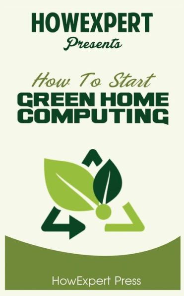 How To Start Green Home Computing
