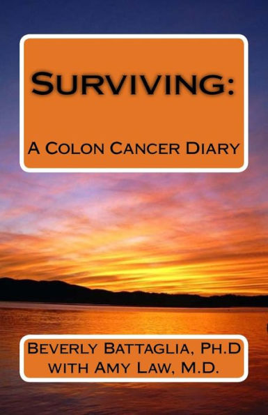 Surviving: A Colon Cancer Diary