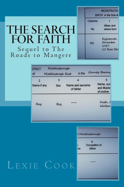 The Search for Faith: Sequel to The Roads to Mangere