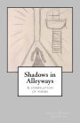 Shadows in Alleyways