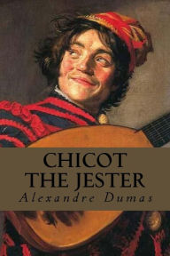 Title: Chicot the Jester, Author: Editorial Oneness