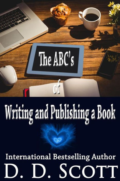 The ABC's of Writing and Publishing a Book