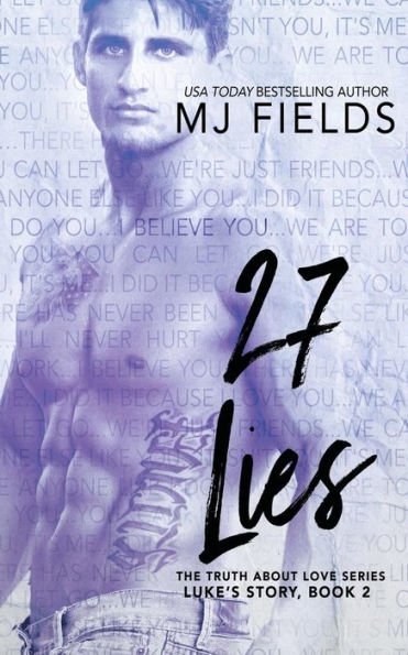 27 Lies: Luke's story