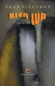 Title: Bien Lua, Author: Phan Viet Thuy