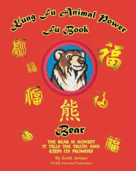 Title: Kung Fu Animal Power Fu Book Bear, Author: Scott Jensen