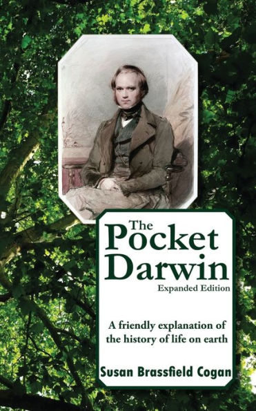 The Pocket Darwin: A friendly explanation of the history of life on earth