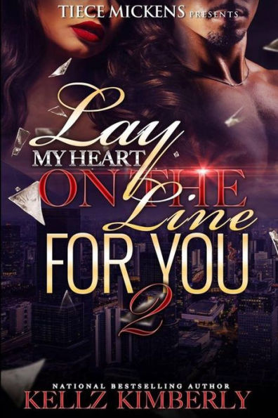 Lay My Heart on The Line For You 2