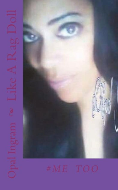 Like A Rag Doll: Me Too by Opal Ingram, Paperback | Barnes & Noble®