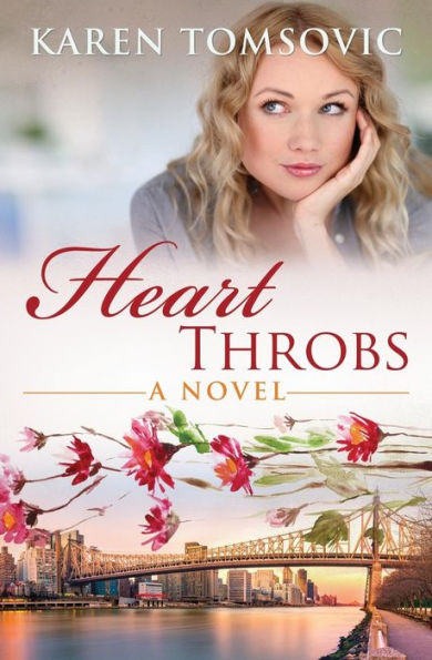 Heart Throbs: A Romantic Comedy