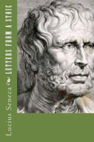 Title: Letters from a Stoic, Author: Lucius Annaeus Seneca