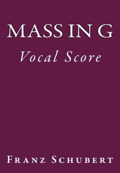 Mass in G: Vocal Score