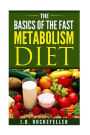 The Basics of the Fast Metabolism Diet