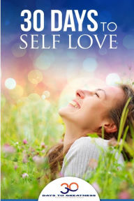 Title: Self Love: 30 Days To Self Love, Author: Lucia Georgiou