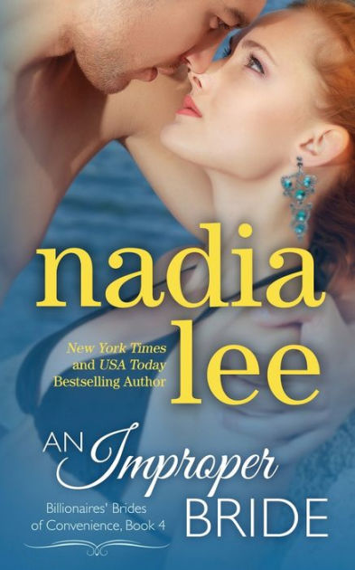 An Improper Bride (Elliot & Annabelle #2) by Nadia Lee, Paperback ...