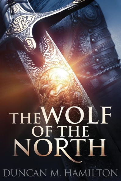 the Wolf of North: North Book 1