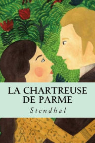 Title: La chartreuse de parme, Author: Stendhal