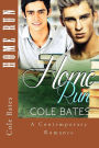 Home Run: (Gay First Time MM Stepbrother Experience)