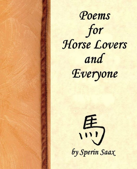 Poems for Horse Lovers and Everyone