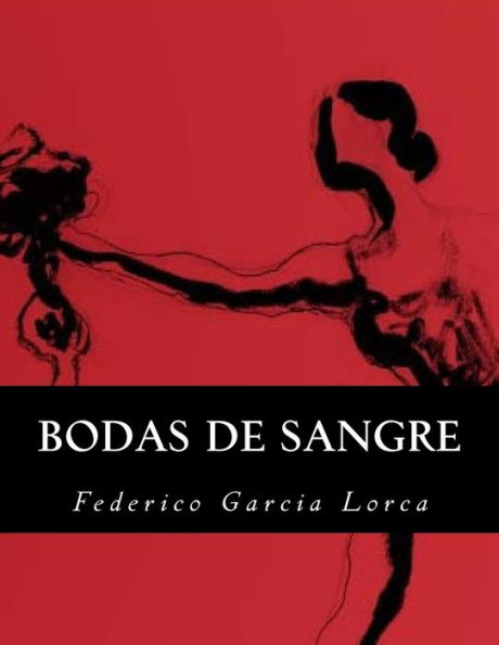 Bodas de Sangre (Spanish Edition)