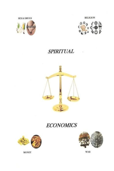 Spiritual Economics: Book One, 