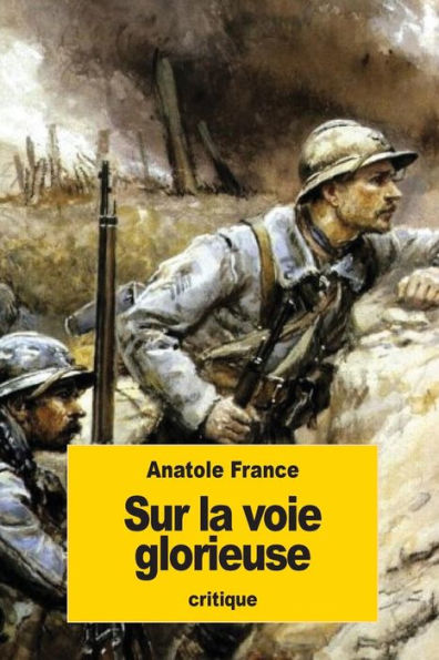 Sur la voie glorieuse