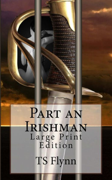 Part an Irishman: Large Print Edition