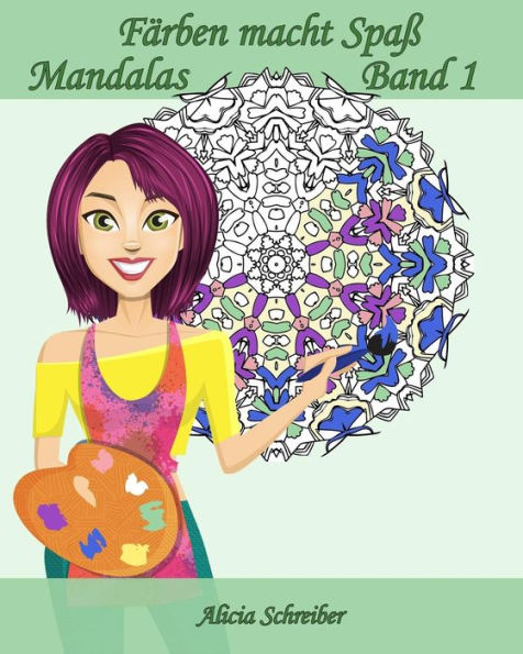 Färben macht Spaß - Mandalas - Band 1: 25 Mandalas für Gestresste