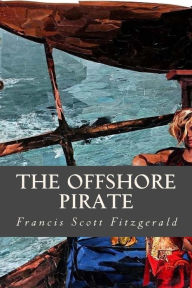 Title: The Offshore Pirate, Author: Ravell
