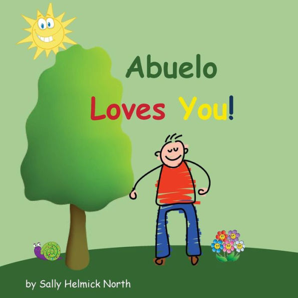 Abuelo Loves You!