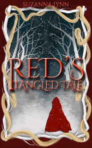 Title: Red's Tangled Tale, Author: Suzanna Smith