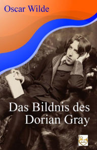 Title: Das Bildnis des Dorian Gray, Author: Oscar Wilde