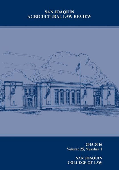 San Joaquin Agricultral Law Review (V25 N1)