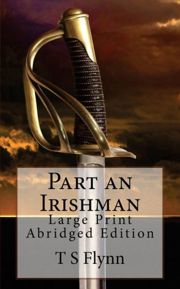 Part an Irishman: Large Print Abridged Edition