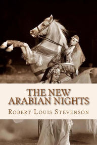 Title: The New Arabian Nights, Author: Robert Louis Stevenson
