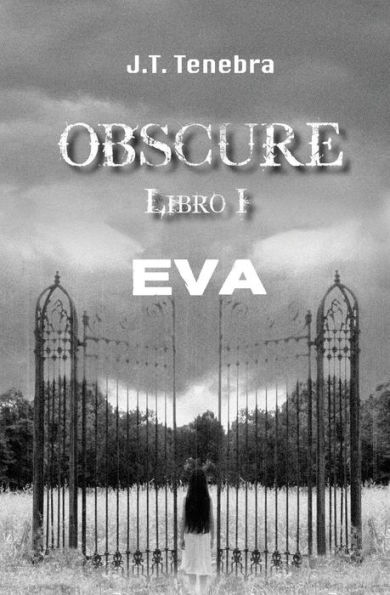 Obscure Libro I - Eva