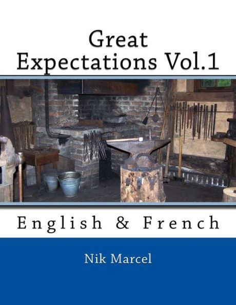 Great Expectations Vol.1: English & French